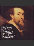 Petrus Paulus Rubens (edice: Malá galerie sv. 44) [malířství, baroko] - náhled
