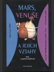 Mars, Venuše a jejich vztahy - náhled