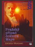 Pražský případ doktora Maye - náhled