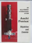 Asahi Pentax - Objective und Zubehör - náhled
