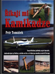 Říkají mi kamikadze - náhled