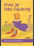 Druhá jar Mimi Tulipánovej - náhled