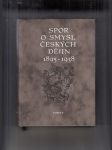 Spor o smysl českých dějin 1895-1938 - náhled