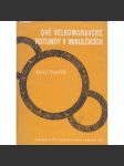 Dvě Velkomoravské rotundy v Mikulčicích (edice Monumenta archaeologica, Mikulčice, archeologie) - náhled