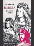 Borgia - Za noc lásky - náhled