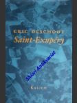 Saint-exupéry - deschodt eric - náhled