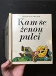 Kam se ženou pulci - náhled