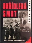 Okřídlená smrt - pohled do zákulisí vývoje nacistických bojových raket - náhled