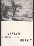 Výstava přírůstků 1957-1962 * Obrazy - náhled