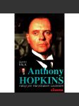 Anthony Hopkins nebyl jen Hannibalem Lecterem (biografie, herec, film) - náhled