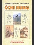 Čchi kung - Cesta ke zdraví a dlouhověkosti - náhled