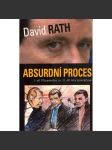Absurdní proces (biografie, politika, korupce) - náhled