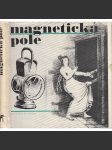 Magnetická pole (Klub přátel poezie - bez desky) [poezie, surrealismus, obsahuje gramofonovou desku, Apollinaire, Eluard, Queneau] - náhled