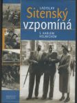 Ladislav Sitenský vzpomíná - s Karlem Helmichem - náhled