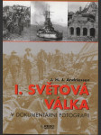 I. světová válka v dokumentární fotografii - náhled