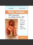 BABY LEXIKO -/ 999 odpovědí na otázky kolem dětí - náhled