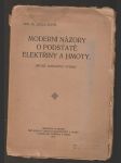 Moderní názory o podstatě elektřiny a hmoty - náhled