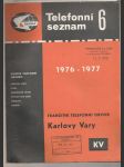 Telefonní seznam 6 1976-1977 Karlovy Vary - náhled