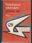 Telefonní seznam 1974 Ostrava - náhled