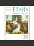 PRAHA NÁRODNÍHO PROBUZENÍ - Architektura, umění, užité umění, 19. stol (Čtvero knihy o Praze) - náhled