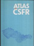 Atlas ČSFR - Učební pomůcka pro zákl. a střední školy - náhled