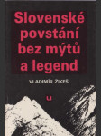 Slovenské povstání bez mýtů a legend - náhled