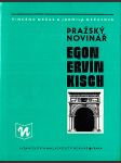 Pražský novinář Egon Ervín Kisch - náhled