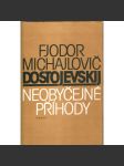 Neobyčejné příhody (povídky, mj. Poctivý zloděj, Vánoční stromek a svatba, Nemilá příhoda, Krokodýl, Sen směšného člověka, Zápisky z podzemí) - náhled