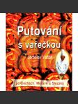 Putování s vařečkou (kuchařka) - náhled