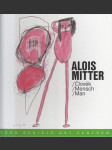 Alois Mitter - Člověk / Mensch / Man - náhled