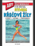 Křečové žíly - cviky - léčba - prevence - fitness - náhled