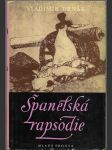 Španělská rapsodie - román na goyovské thema - náhled