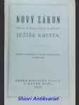 Nový zákon pána a spasitele našeho ježíše krista - náhled