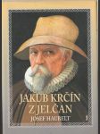 Jakub Krčín z Jelčan - náhled