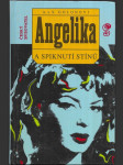 Angelika a spiknutí stínů - náhled