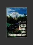Cesta končí pod Huascaránem - náhled