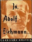 Já, Adolf Eichmann - náhled