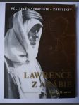 Lawrence z Arábie: Velitelé, strategie, konflikty - náhled
