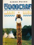 Woodcraft - Lesní moudrost a Lesní bratrstvo - náhled