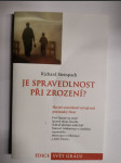 Je spravedlnost při zrození? - skryté souvislosti určují náš pozemský život - náhled