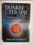 Dunkelterapie - léčba tmou a vize vnitřního světla - náhled