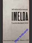 Blahoslavená imelda lambertini - veselý jiří maria o.p. - náhled