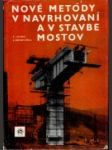 Nové metódy v navrhovaní a v stavbe mostov - náhled