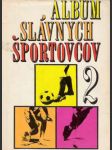 Album slávnych športovcov 2. - náhled