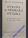 Evropa a německá otázka - foerster fr. w. - náhled