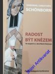 Radost být knězem - ( ve stopách sv. jana maria vianneye) - schönborn christoph - náhled