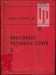 Konstrukce pozemních staveb : určeno posluchačům odborných škol. 2 - náhled