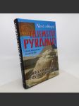 Nově odkrytá tajemství pyramid - Bergmann, Rothe - náhled