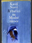 Rybaříci na Modré zátoce - náhled