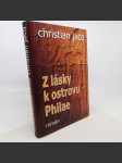 Z lásky k ostrovu Philae - Christian Jacq - náhled